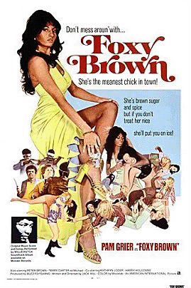 Foxy Brown ( Jack Hill, 1974 )