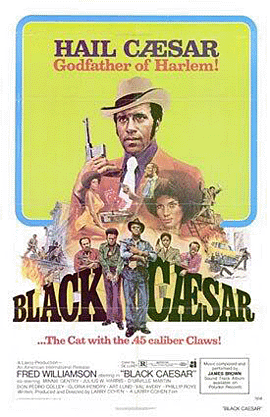 Black Caesar ( Larry Cohen, 1973 )