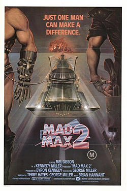 Mad Max 2: The Road Warrior ( George Miller, 1981 )